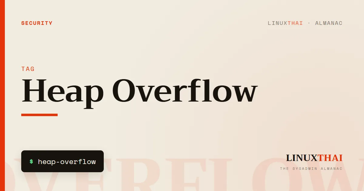 Heap Overflow